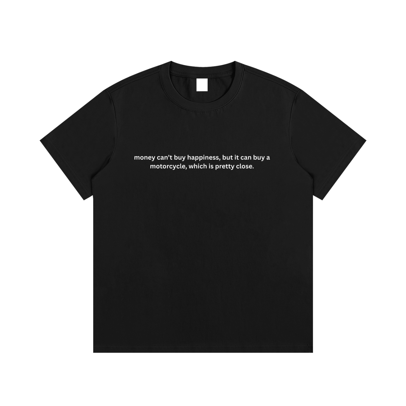 Money Cant Buy Happiness Tee